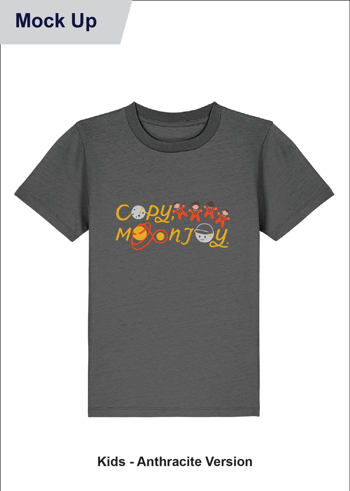 'Copy, Moon Joy' Kids T-shirt (Various Colours)