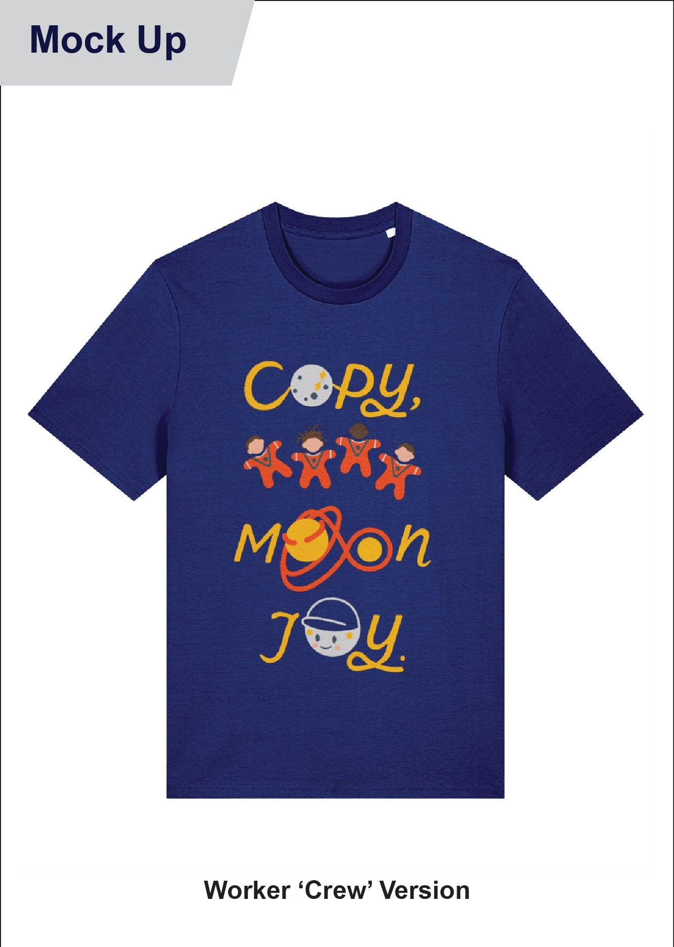 'Copy, Moon Joy' T-shirt - Adult (Various Colours)