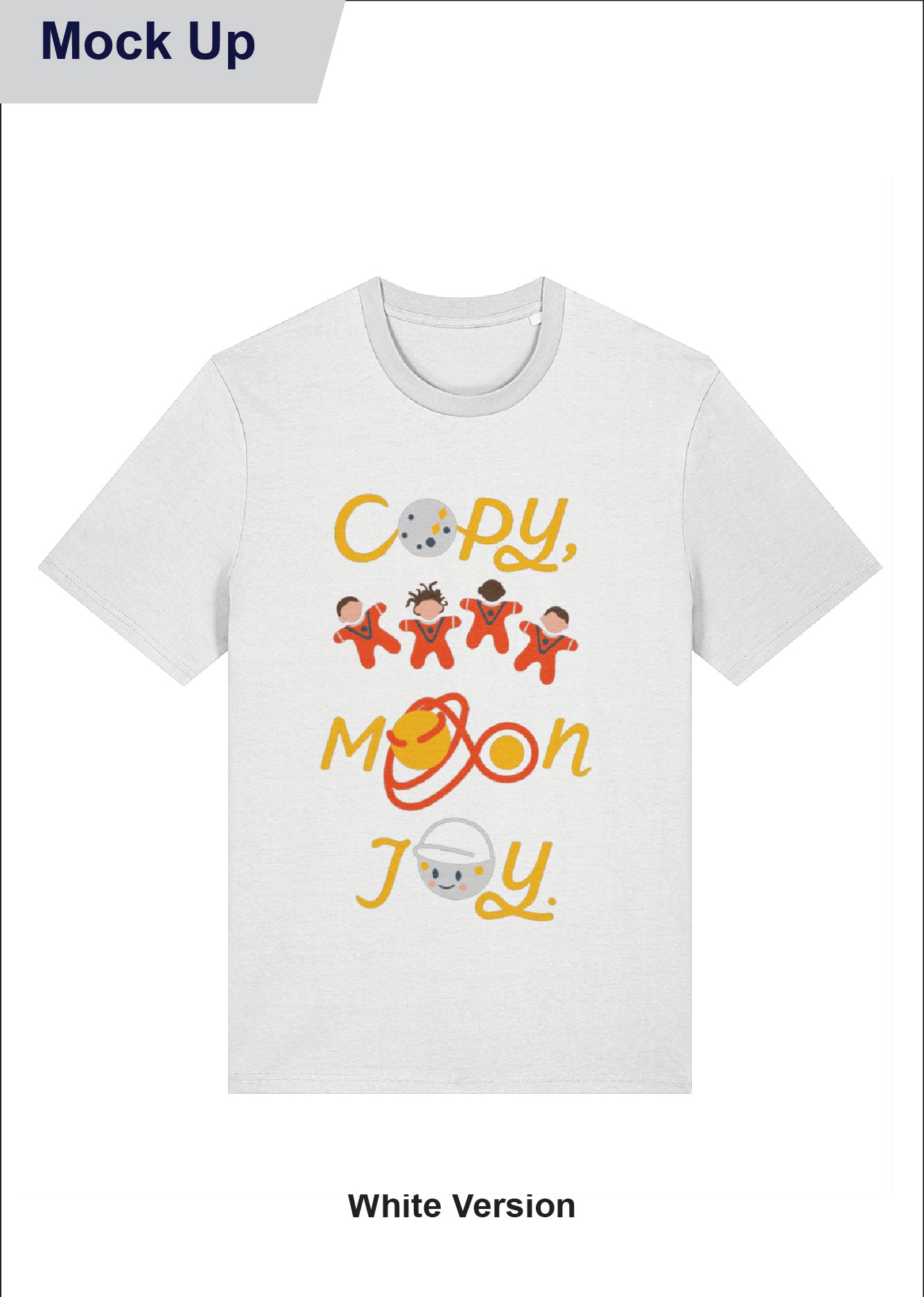 'Copy, Moon Joy' T-shirt - Adult (Various Colours)